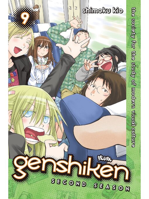 Title details for Genshiken: Second Season, Volume 9 by Shimoku Kio - Available